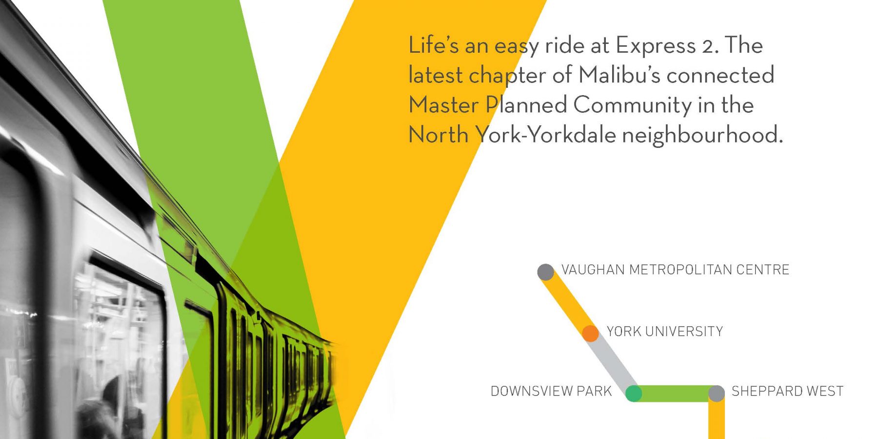 Express 2 Condos Life's an easy ride